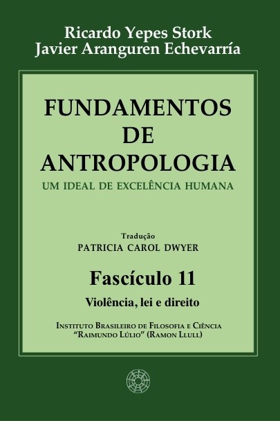 Fundamentos de Antropologia - Fasciculo 11 - Violencia; lei e direito (ebook)