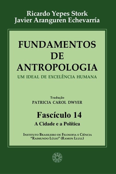 Fundamentos de Antropologia - Fasciculo 14 - A Cidade e a Politica (ebook)