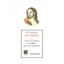 O LAVATER DAS SENHORAS