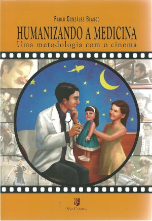 HUMANIZANDO A MEDICINA