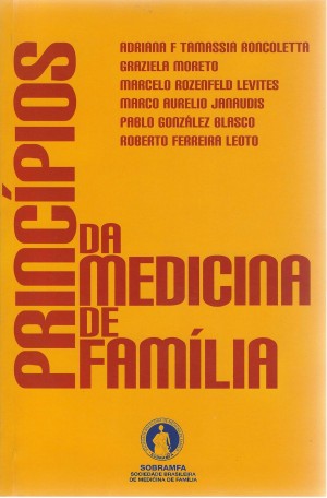 PRINCÍPIOS DA MEDICINA DE FAMÍLIA